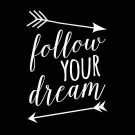Vinyl Decal Sticker for Computer Wall Car Mac MacBook and More - Follow Your Dream - 5.2 x 3.7 inches