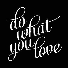 Vinyl Decal Sticker for Computer Wall Car Mac MacBook and More - Do What You Love - 5.2 x 5 inches
