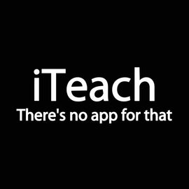 Vinyl Decal Sticker for Computer Wall Car Mac MacBook and More Humorous Teaching Decal for Teachers - Quote: Iteach - There's No App for That - Size 8