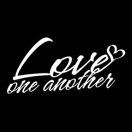 Vinyl Decal Sticker for Computer Wall Car Mac MacBook and More - Love One Another - 8 x 3.8 inches