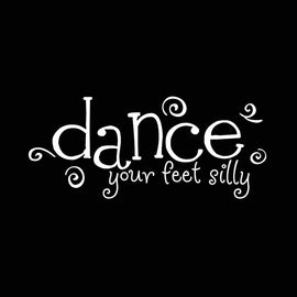 Vinyl Decal Sticker for Computer Wall Car Mac Macbook and More - Dance Your Feet Silly