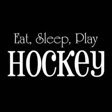Load image into Gallery viewer, Vinyl Decal Sticker for Computer Wall Car Mac Macbook and More - Eat, Sleep, Play, Hockey