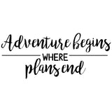 Adventure Begins Where Plans End | 8