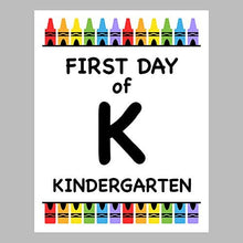 Load image into Gallery viewer, First Day of School Print, 8&quot;x10&quot; Kindergarten Reusable Crayon Color Photo Prop for Kids Back to School Sign for Photos, Frame Not Included (8&quot; x 10&quot; Color, Kindergarten)