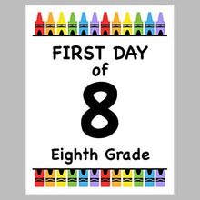 Load image into Gallery viewer, First Day of School Print, 8&quot;x10&quot; Set of 3 - 7th Grade, 8th Grade, 9th Grade - Reusable Crayon Color Photo Prop for Kids Back to School Sign for Photos, Frame Not Included (8&quot; x 10&quot; Color, Set 4)