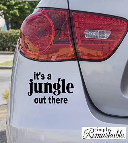 Vinyl Decal Sticker for Computer Wall Car Mac MacBook and More It's a Jungle Out There 5.2 x 3.5 inches