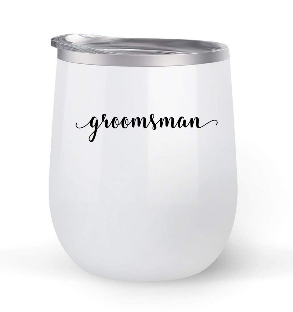 Groomsman - Wedding Gift - Choose your cup color & create a personalized tumbler for Wine Water Coffee & more! Premier Maars Brand 12oz insulated cup keeps drinks cold or hot Perfect gift