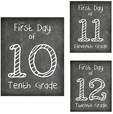 First Day of School Print, 8"x10" Set of 3, 10th Grade, 11th Grade, 12th Grade - Photo Prop for Kids Back to School Sign for Photos, Frame Not Included (8" x 10" Chalk, Set 5)