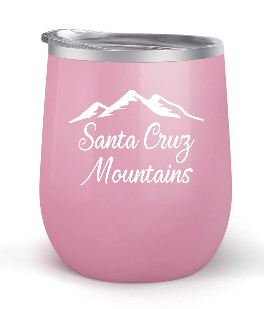 Santa Cruz Mountains - Choose your cup color & create a personalized tumbler for Wine Water Coffee & more! Premier Maars Brand 12oz insulated cup keeps drinks cold or hot Perfect gift