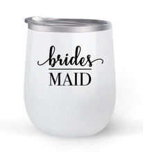 Load image into Gallery viewer, Bridesmaid - Wedding Gift - Choose your cup color &amp; create a personalized tumbler for Wine Water Coffee &amp; more! Premier Maars Brand 12oz insulated cup keeps drinks cold or hot Perfect gift