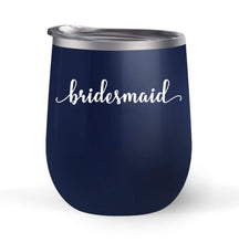 Load image into Gallery viewer, Bridesmaid - Wedding Gift - Choose your cup color &amp; create a personalized tumbler for Wine Water Coffee &amp; more! Premier Maars Brand 12oz insulated cup keeps drinks cold or hot Perfect gift