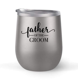 Father of the Groom - Wedding Gift - Choose your cup color & create a personalized tumbler for Wine Water Coffee & more! Premier Maars Brand 12oz insulated cup keeps drinks cold or hot Perfect gift