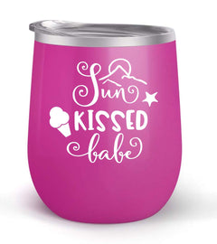 Sun Kissed Babe - Choose your cup color & create a personalized tumbler for Wine Water Coffee & more! Premier Maars Brand 12oz insulated cup keeps drinks cold or hot Perfect gift