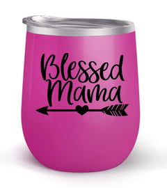 Blessed Mama - Choose your cup color & create a personalized tumbler good for wine water coffee & more! Maars Brand 12oz insulated cup keeps drinks cold or hot Perfect gift