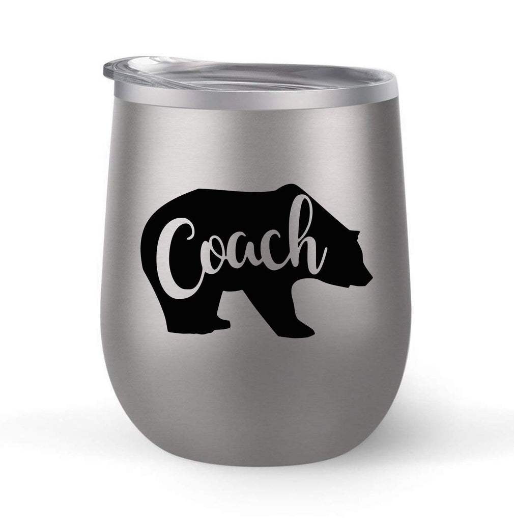 Bear Coach - Choose your cup color & create a personalized tumbler for Wine Water Coffee & more! Premier Maars Brand 12oz insulated cup keeps drinks cold or hot Perfect gift