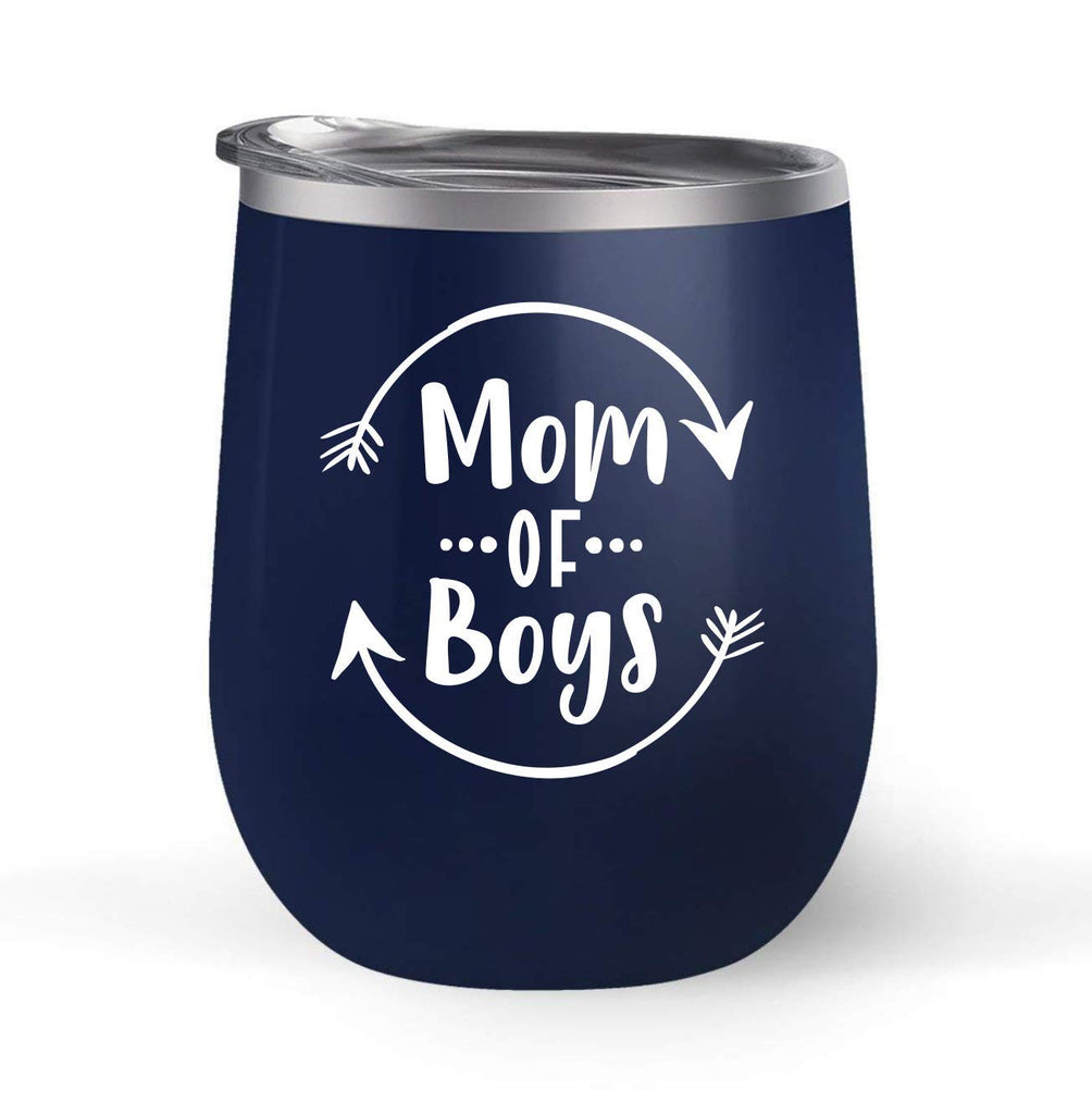 Mom of Boys - Choose your cup color & create a personalized tumbler for Wine Water Coffee & more! Premier Maars Brand 12oz insulated cup keeps drinks cold or hot Perfect gift