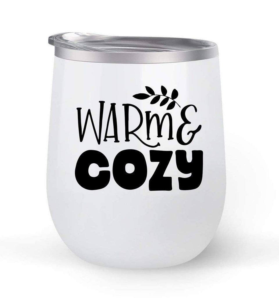 Warm & Cozy - Choose your cup color & create a personalized tumbler for Wine Water Coffee & more! Premier Maars Brand 12oz insulated cup keeps drinks cold or hot Perfect gift