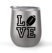 Load image into Gallery viewer, Love Football - Choose your cup color &amp; create a personalized tumbler for Wine Water Coffee &amp; more! Premier Maars Brand 12oz insulated cup keeps drinks cold or hot Perfect gift