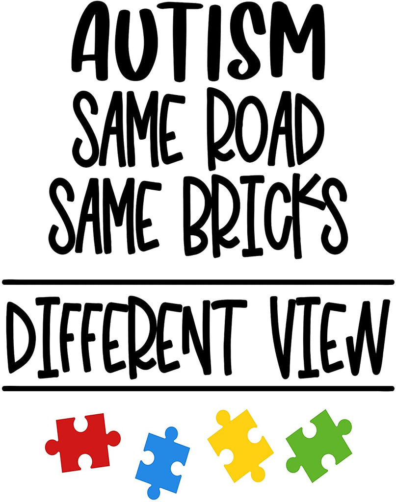 Autism Same Road Same Bricks Different View - Autism Poster Prints Autism Awareness Home Decor Autistic Spectrum (8x10, Same Road)