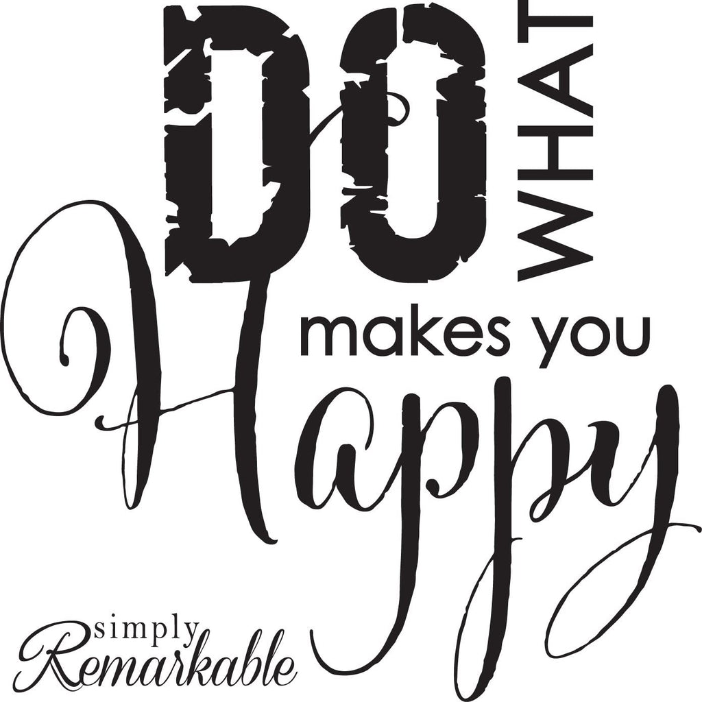 Vinyl Decal Sticker for Computer Wall Car Mac Macbook and More Do What Makes You Happy