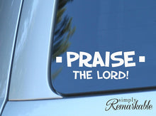 Load image into Gallery viewer, Vinyl Decal Sticker for Computer Wall Car Mac MacBook and More Praise The Lord - Size 8 x 2.5 inches