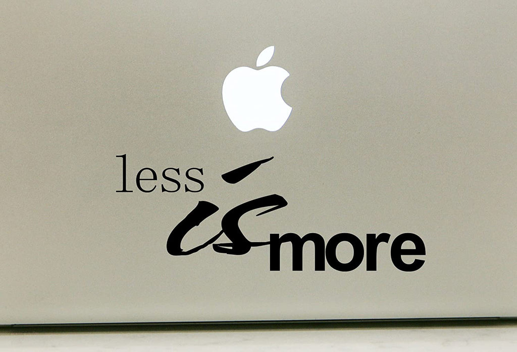 Vinyl Decal Sticker for Computer Wall Car Mac Macbook and More - Quote - Less Is More