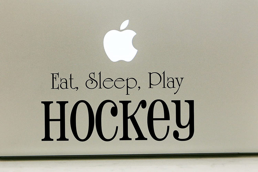 Vinyl Decal Sticker for Computer Wall Car Mac Macbook and More - Eat, Sleep, Play, Hockey