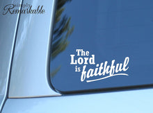 Load image into Gallery viewer, Vinyl Decal Sticker for Computer Wall Car Mac MacBook and More - The Lord is Faithful - 5.2 x 3 inches