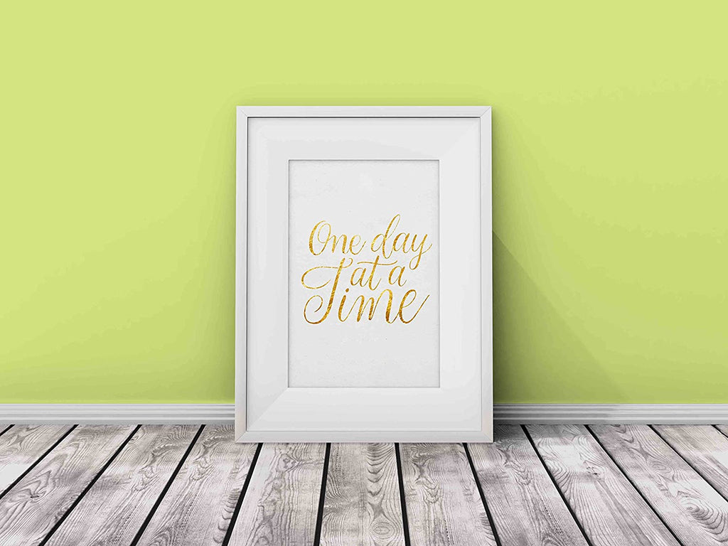 One Day at A Time Poster Print Photo Quality - Inspirational Wall Art for Alcoholics Anonymous, AA, Narcotics Anonymous, NA - Made in USA (8x10, Gold)