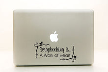Load image into Gallery viewer, Vinyl Decal Sticker for Computer Wall Car Mac Macbook and More - Scrapbooking isÉA Work of Heart