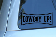 Load image into Gallery viewer, Vinyl Decal Sticker for Computer Wall Car Mac Macbook and More - Cowboy Up
