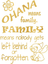 Load image into Gallery viewer, Ohana Means Family - Inspired by Lilo and Stitch - Poster Print Photo Quality - Made in USA - Disney Inspired - Home Art Print -Frame not Included (8x10, Gold)