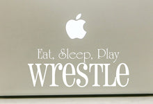 Load image into Gallery viewer, Vinyl Decal Sticker for Computer Wall Car Mac Macbook and More - Eat, Sleep, Play Wrestle