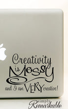 Load image into Gallery viewer, Vinyl Decal Sticker for Computer Wall Car Mac Macbook and More - Creativity is Messy - Decal for crafters, scrapbooking, gift