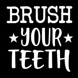 “Brush Your Teeth” Vinyl Decal for Bathroom, Kitchen, Restaurant, Mirror, School, Wall Sign Décor Gifts. Promotes Virus Safety Health Hygiene 5