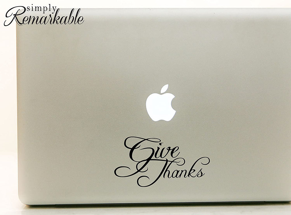 Vinyl Decal Sticker for Computer Wall Car Mac MacBook and More - Give Thanks - 8 x 2 inches