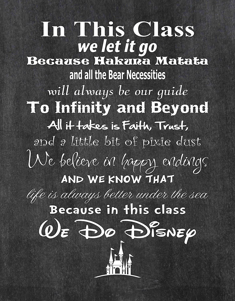In This Class We Do Disney Art Print. School Teacher Wall Décor Class Rules. USA Made Poster Gifts for Educators, Principals, Coaches. Decorate Classroom or Office. (11" x 14")