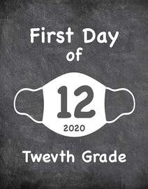 First Day of School Art Print for 2020. Unframed Reusable Photo Prop for Kids and Parents Back to School Sign. Masked, zoomed and remote learning 8” x 10” (8