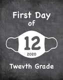 First Day of School Art Print for 2020. Unframed Reusable Photo Prop for Kids and Parents Back to School Sign. Masked, zoomed and remote learning 8” x 10” (8