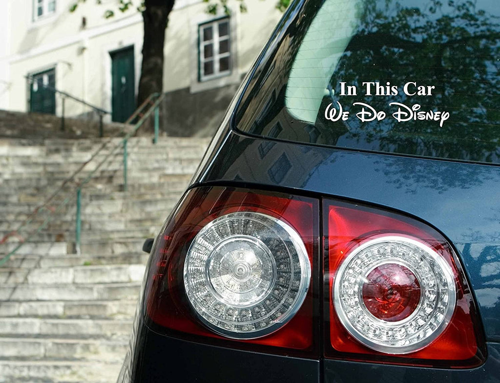 in This Car We Do Disney - Car Decal - Made in USA - Disney Family - 7.9" Wide
