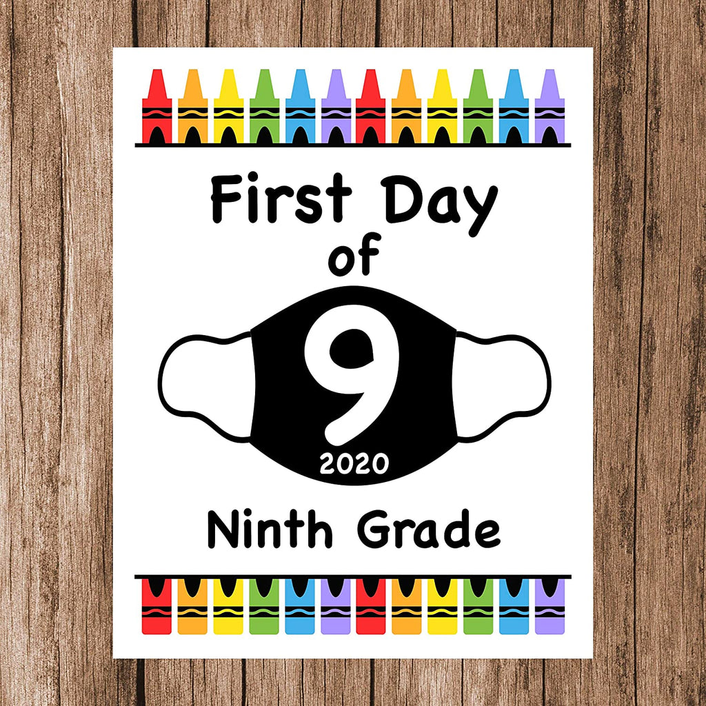 First Day of School Art Print for 2020. Unframed Reusable Photo Prop for Kids and Parents Back to School Sign. Masked, zoomed and remote learning 8” x 10” (8" x 10" Color, 9th Grade)
