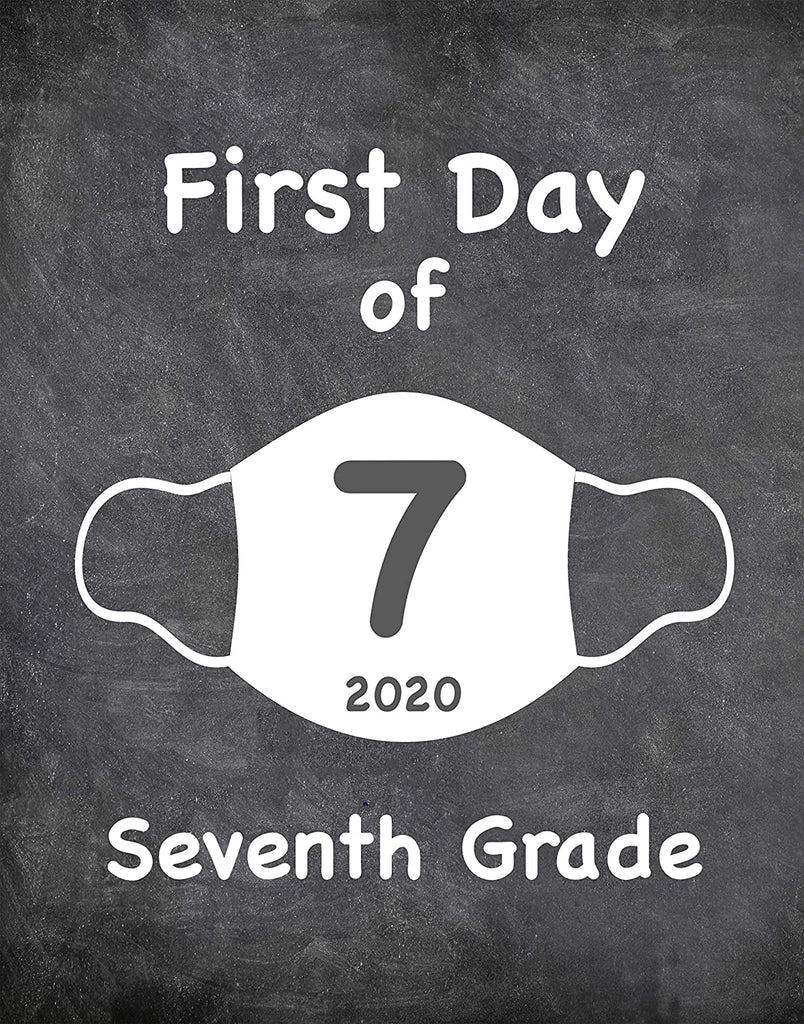 First Day of School Art Print for 2020. Unframed Reusable Photo Prop for Kids and Parents Back to School Sign. Masked, zoomed and remote learning 8” x 10” (8" x 10" Chalk, 7th Grade)