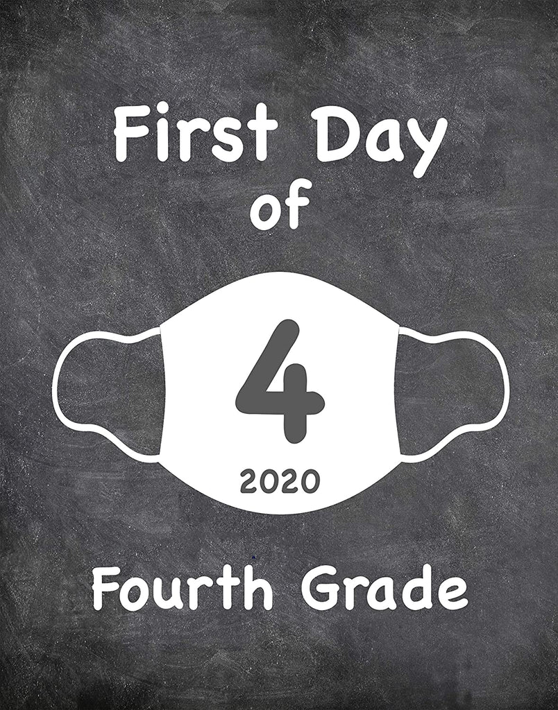 First Day of School Art Print for 2020. Unframed Reusable Photo Prop for Kids and Parents Back to School Sign. Masked, zoomed and remote learning 8” x 10” (8" x 10" Chalk, 4th Grade)