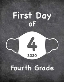 First Day of School Art Print for 2020. Unframed Reusable Photo Prop for Kids and Parents Back to School Sign. Masked, zoomed and remote learning 8” x 10” (8