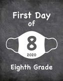 First Day of School Art Print for 2020. Unframed Reusable Photo Prop for Kids and Parents Back to School Sign. Masked, zoomed and remote learning 8” x 10” (8