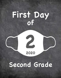 First Day of School Art Print for 2020. Unframed Reusable Photo Prop for Kids and Parents Back to School Sign. Masked, zoomed and remote learning 8” x 10” (8