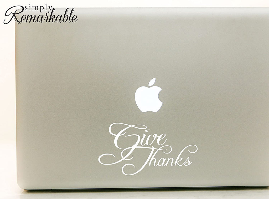 Vinyl Decal Sticker for Computer Wall Car Mac MacBook and More - Give Thanks- 5.2 x 2.75 inches