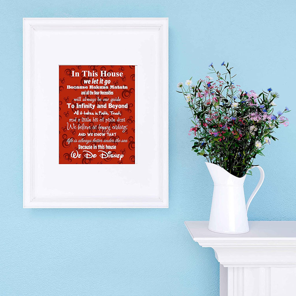 in This House We Do Disney - Poster Print Photo Quality - Made in USA - Disney Family House Rules - Ready to Frame - Frame not Included (8x10, Red Background)