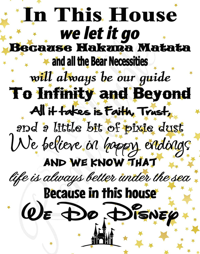 in This House We Do Disney - Poster Print Photo Quality - Made in USA - Disney Family House Rules - Ready to Frame - Frame not Included (8x10, White with Stars Background)