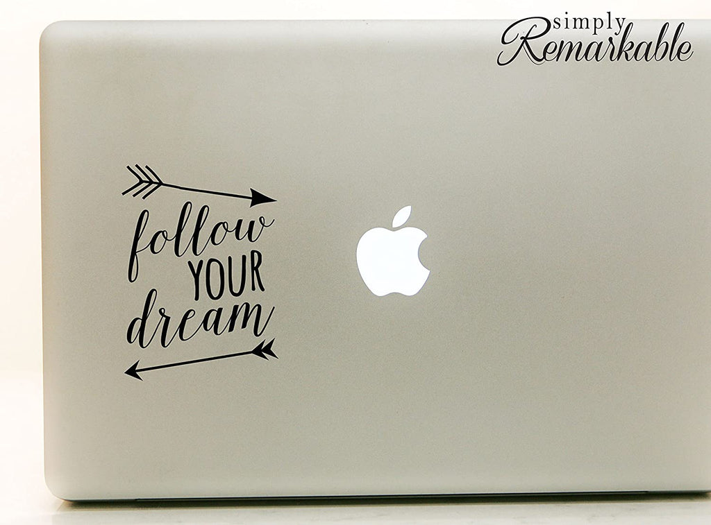 Vinyl Decal Sticker for Computer Wall Car Mac MacBook and More - Follow Your Dream - 5.2 x 3.7 inches